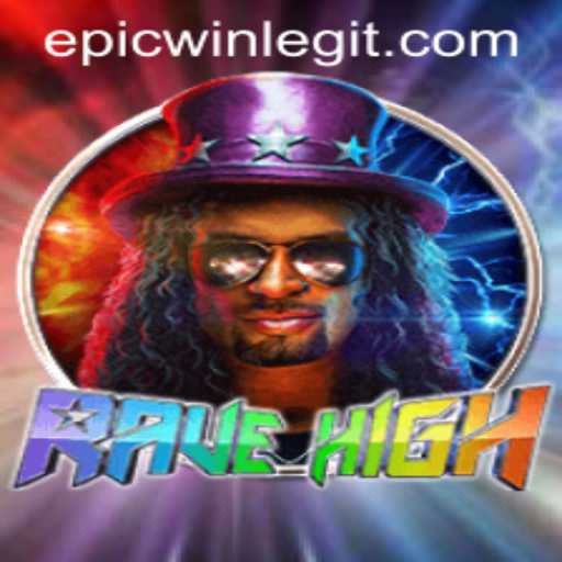 RaveHigh: Embrace the Epicwin in a Virtual Reality Extravaganza