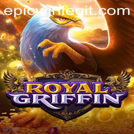 Epicwin in RoyalGriffin: A Game of Strategy and Adventure